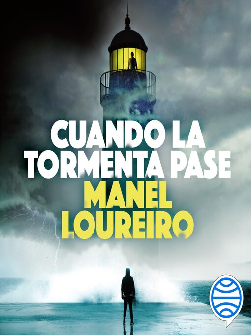 Title details for Cuando la tormenta pase by Manel Loureiro - Available